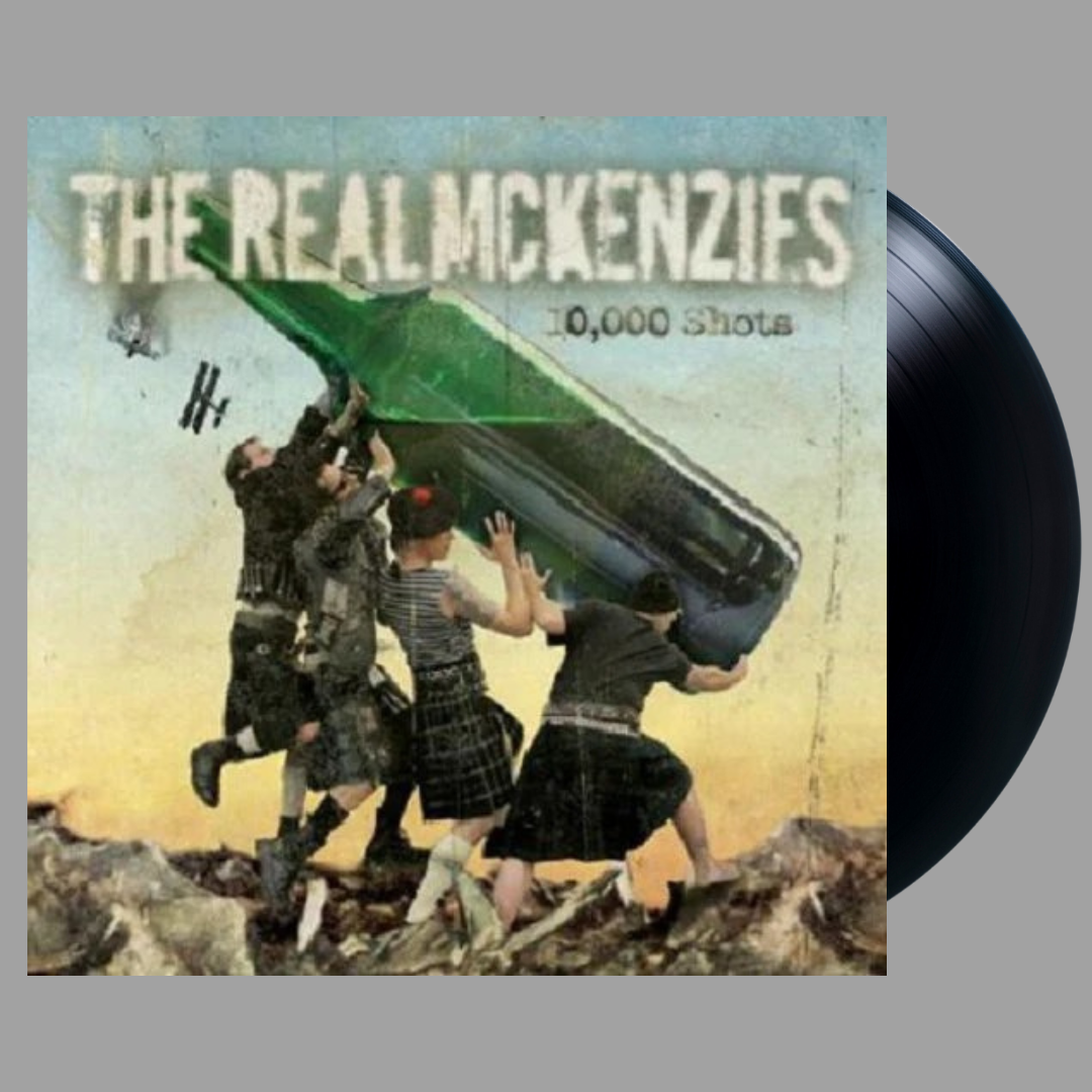 The Real McKenzies - 10,000 Shots