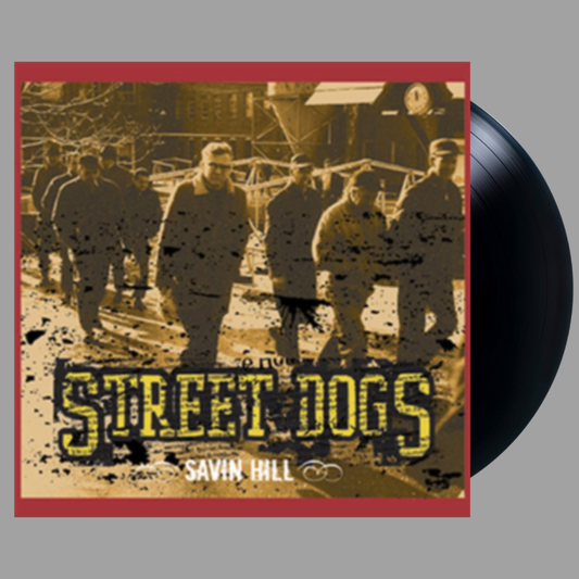 Street Dogs - Savin Hill (w/ Bonus Track)