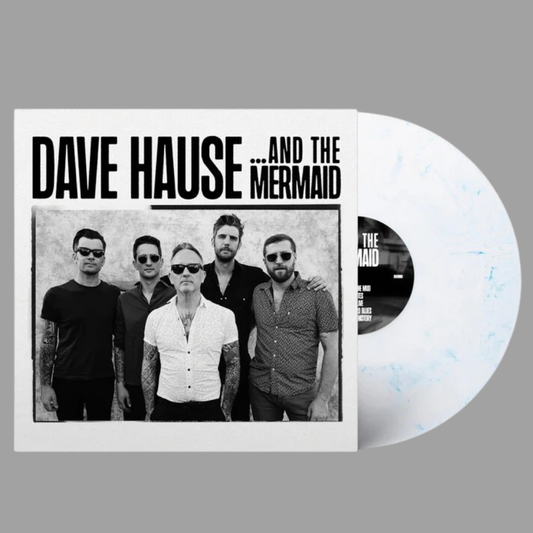 Dave Hause - ...And The Mermaid