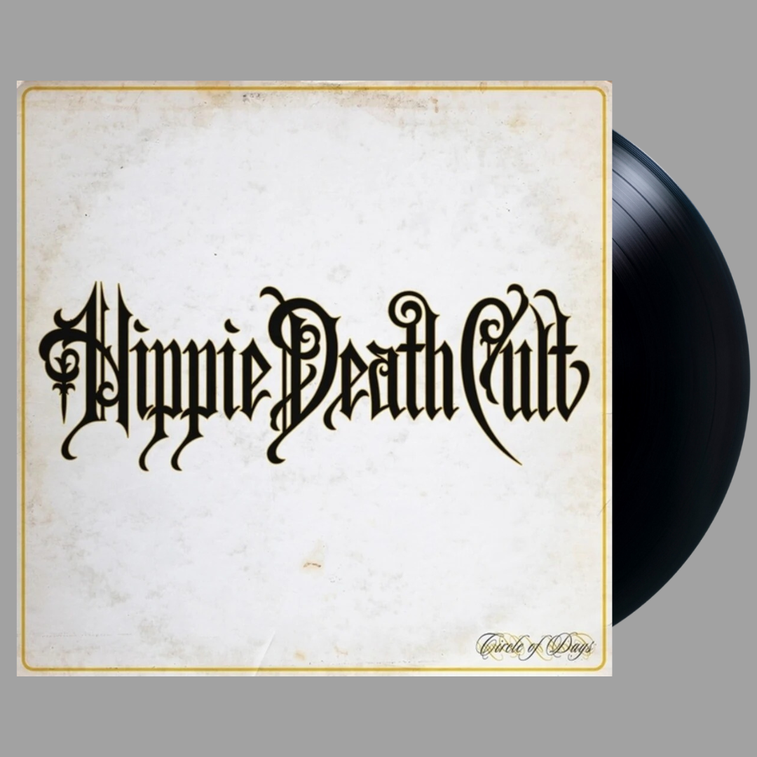 Hippie Death Cult - Circle Of Days [Import]
