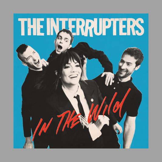 The Interrupters - In The Wild