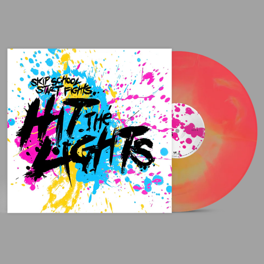 Hit The Lights - Skip School, Start Fights (Limited Edition of 300)