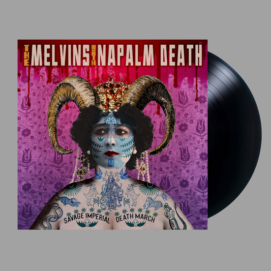 Melvins with Napalm Death - Savage Imperial Death March [Preorder]