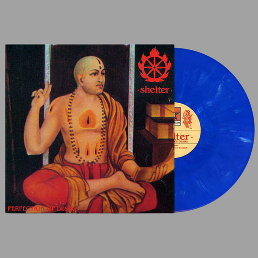 Shelter - Perfection Of Desire (Limited Edition of 553)