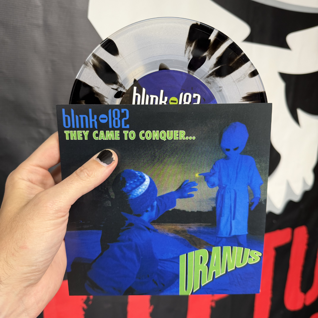 blink-182 - They Came to Conquer.... Uranus 7" (Limited Edition)