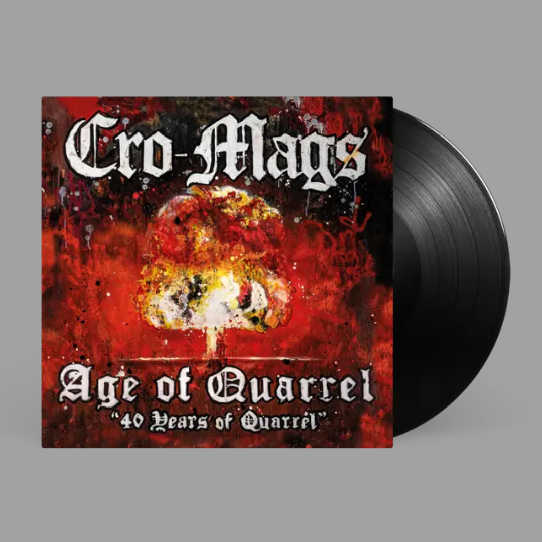 Cro-Mags - Age of Quarrel: 40 Years of Quarrel [Preorder]