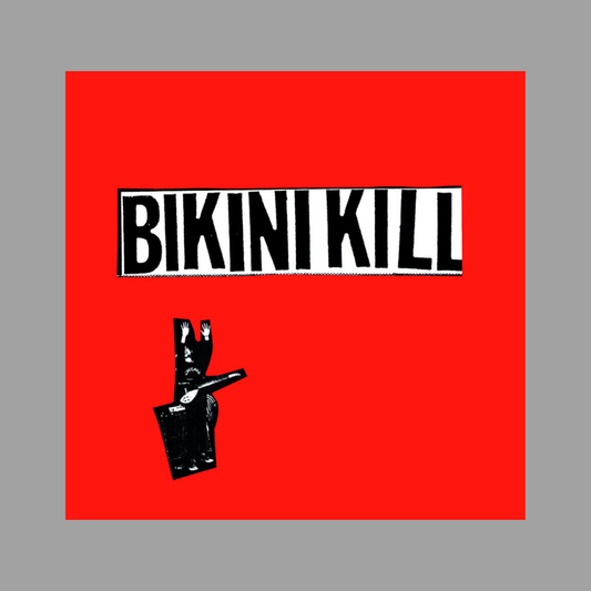 Bikini Kill - I Like Fucking / I Hate Danger 7"