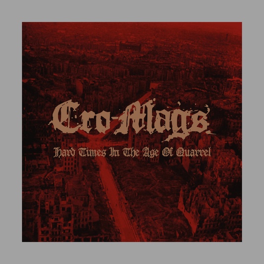 Cro-Mags - Hard Times In The Age Of Quarrel, Vols 1 + 2 (Limited Edition Colored Vinyl) [UK Import]