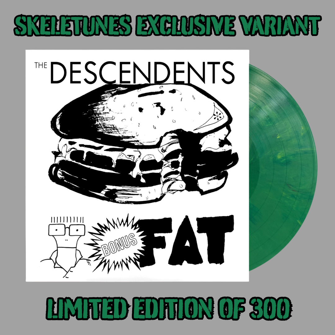 Descendents - Bonus Fat (Skeletunes Exclusive Limited Edition of 300) [Preorder]