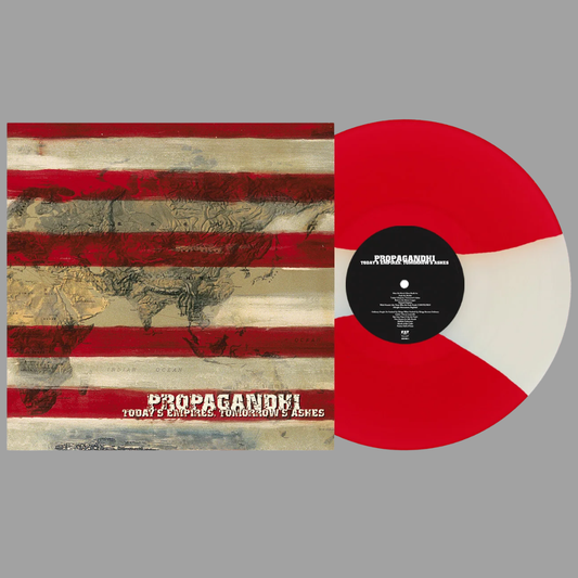 Propagandhi - Today's Empires, Tomorrow's Ashes (Limited Edition of 1,300)