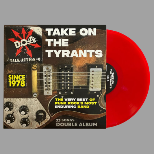 D.O.A. - Take On The Tyrants: The Very Best of Punk Rock's Most Enduring Band [Import]