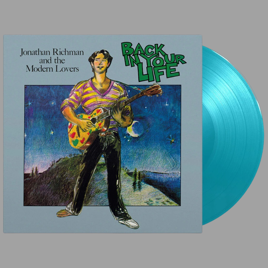 Jonathan Richman & The Modern Lovers - Back In Your Life (Limited Edition of 750) [Import]