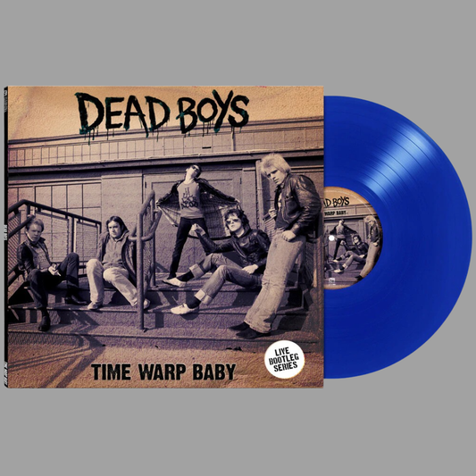 Dead Boys - Time Warp Baby [Preorder]