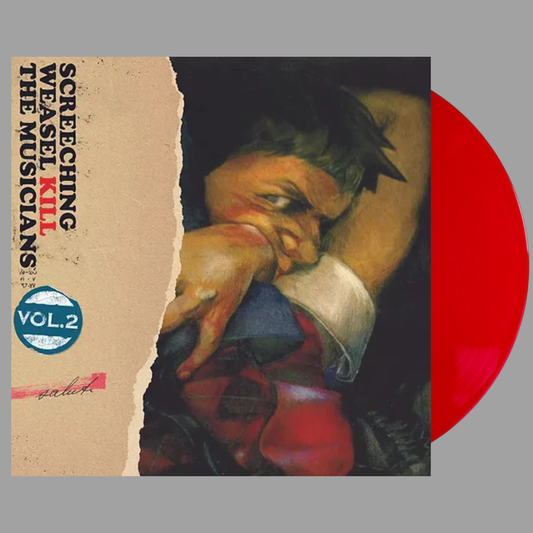 Screeching Weasel - Kill The Musicians, Vol. 2 (Limited Edition of 500)