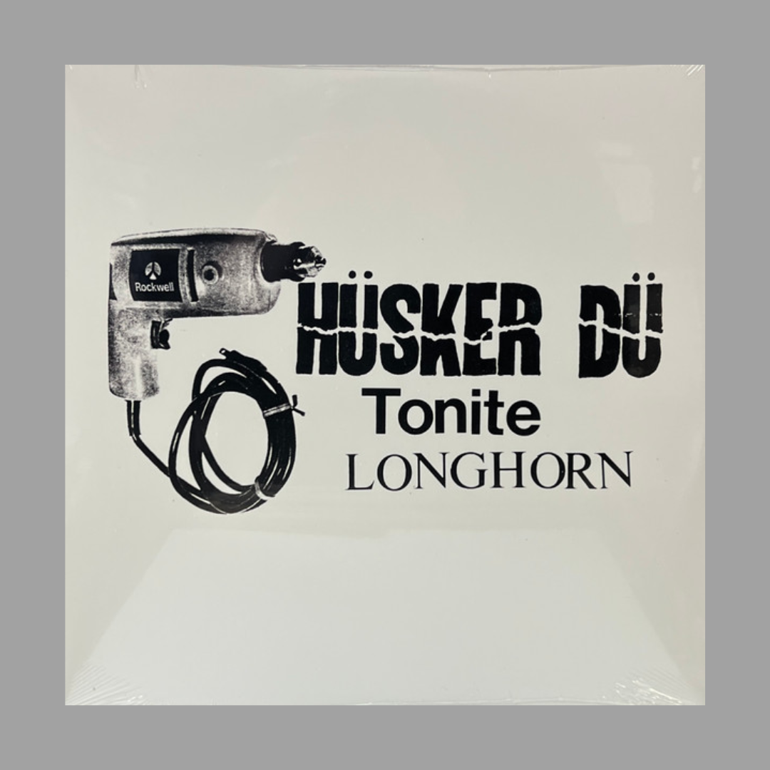 Hüsker Dü - Tonite Longhorn [RSD 2023]