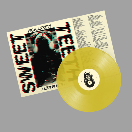 Sweet Teeth - High Anxiety (Limited Edition) [Import]