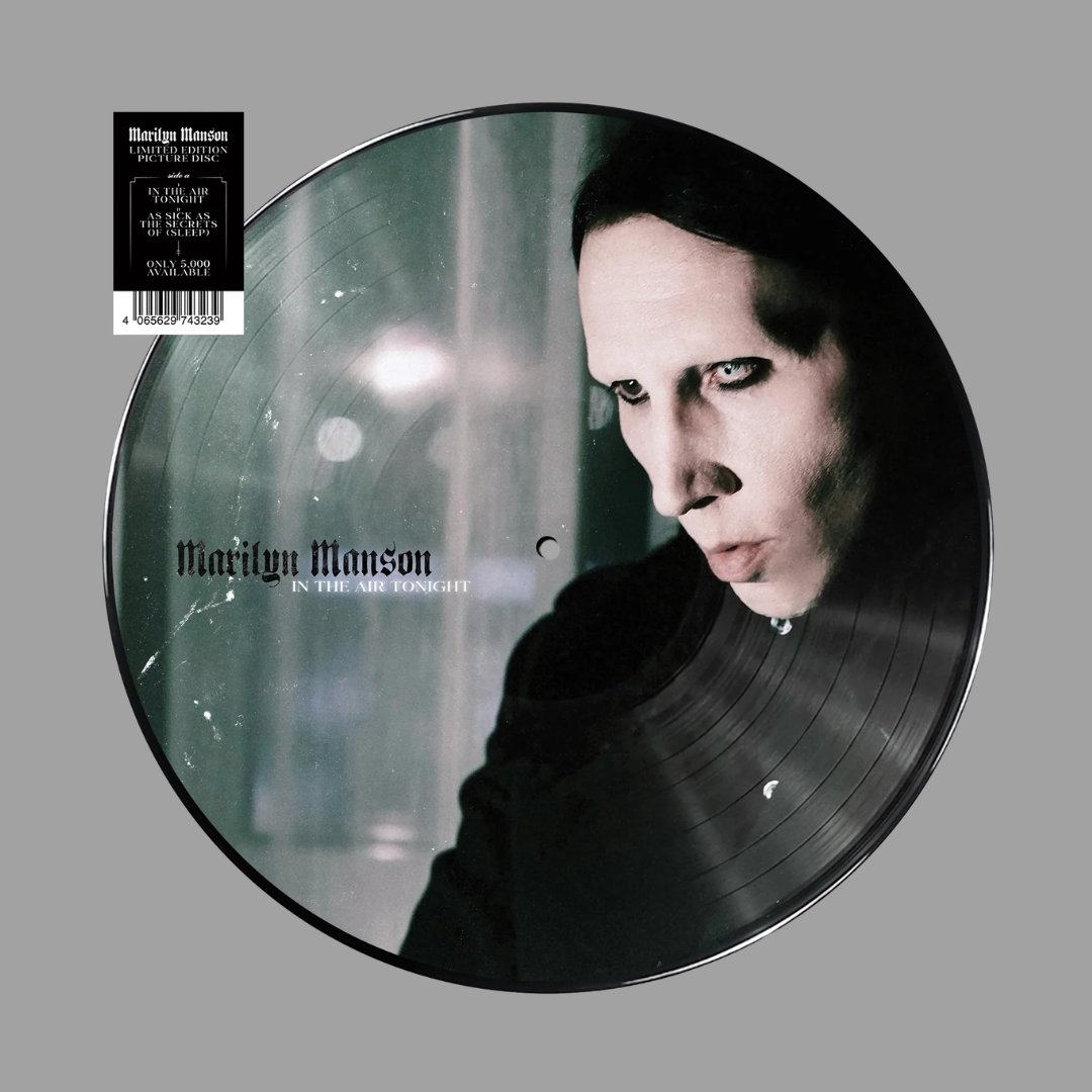 Marilyn Manson - In The Air Tonight (Limited Edition Picture Disc) [Preorder]