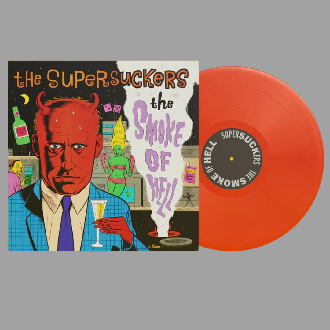 The Supersuckers - Smoke Of Hell