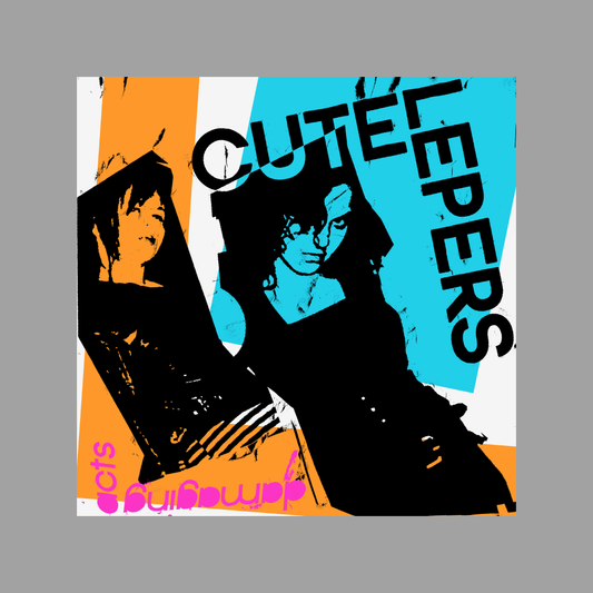 Cute Lepers - Damaging Acts (Limited Edition)