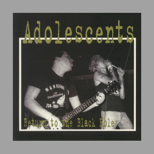 Adolescents - Return To The Black Hole