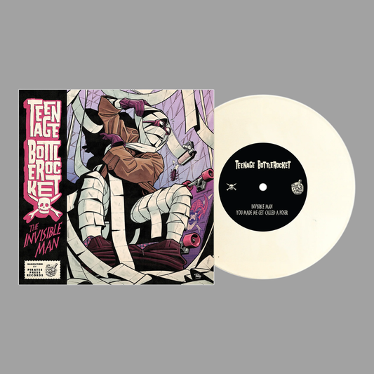 Teenage Bottlerocket - The Invisible Man 7" (Limited Edition of 1,000)