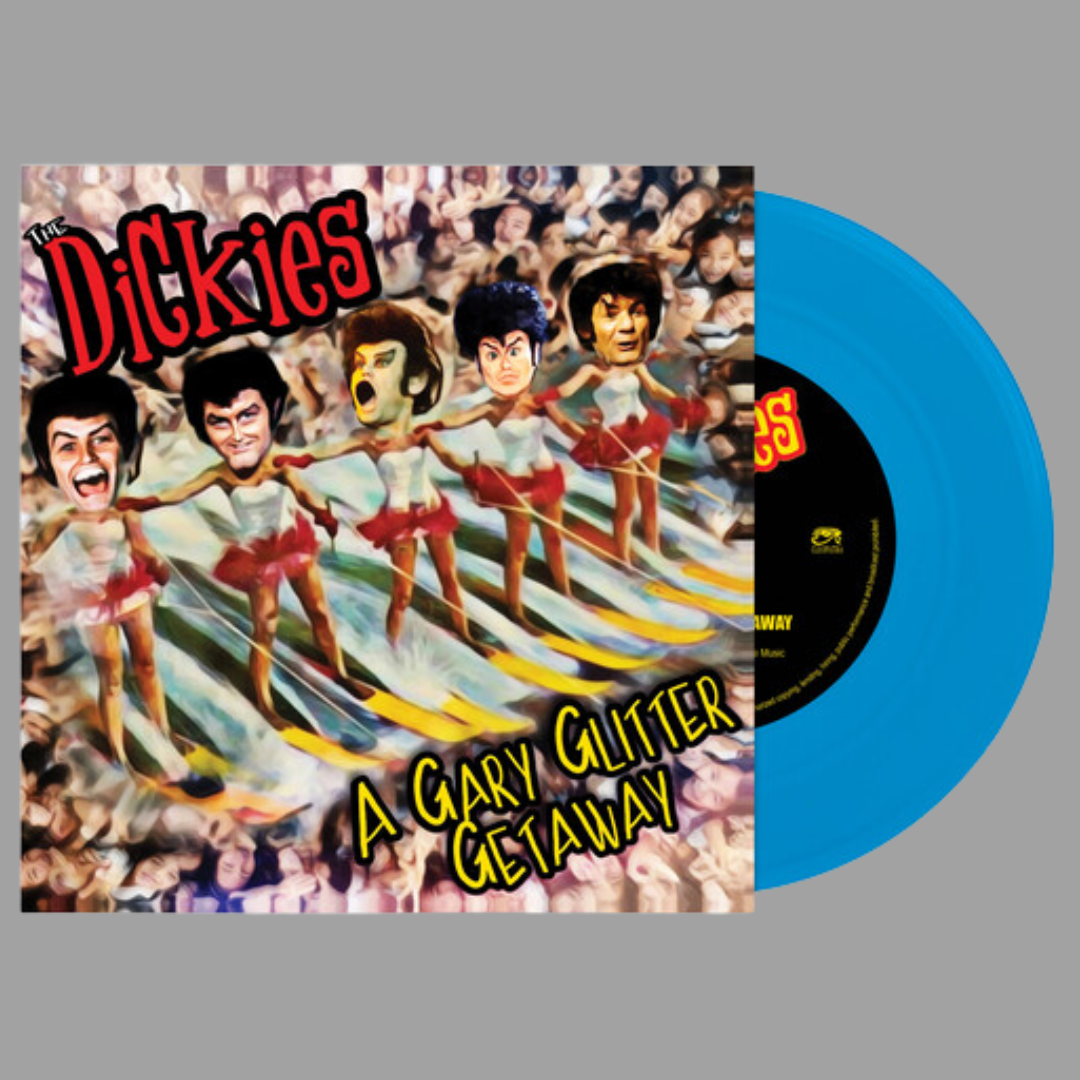 The Dickies - A Gary Glitter Getaway (Limited Edition)