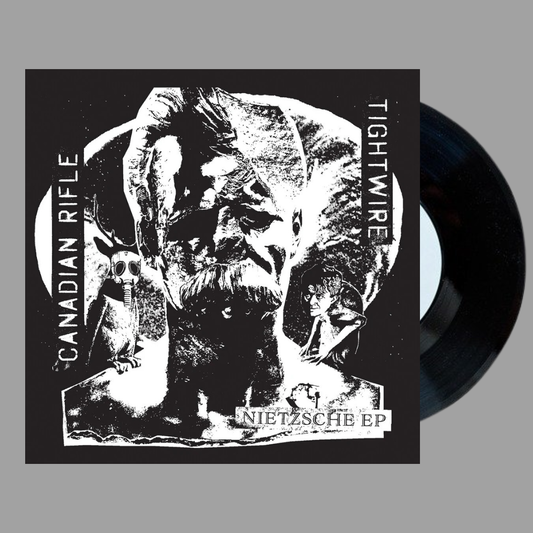 Tightwire / Canadian Rifle - Nietzsche EP [Preorder]