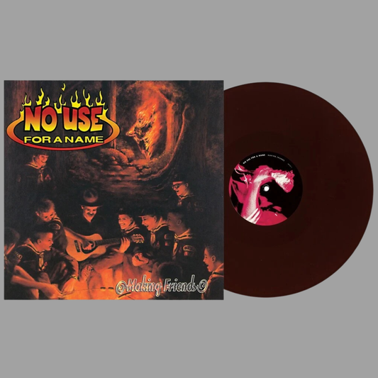 No Use For A Name - Making Friends [Preorder]
