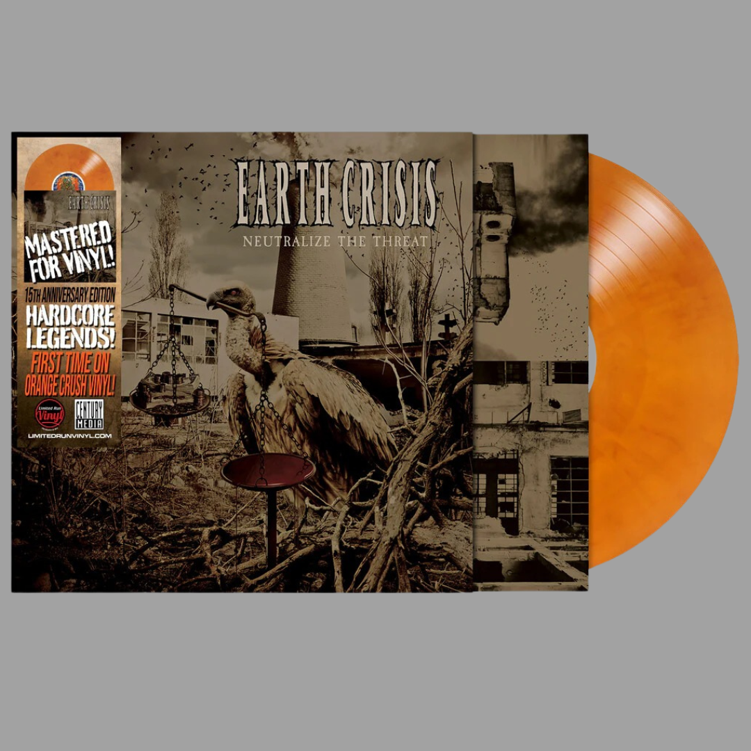 Earth Crisis - Neutralize The Threat (15th Anniversary Limited Edition) [Preoder]