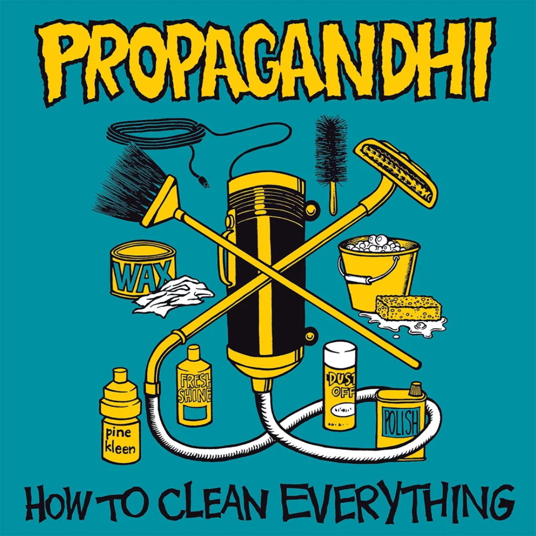 Propagandhi - How To Clean Everything (2026 Reissue)