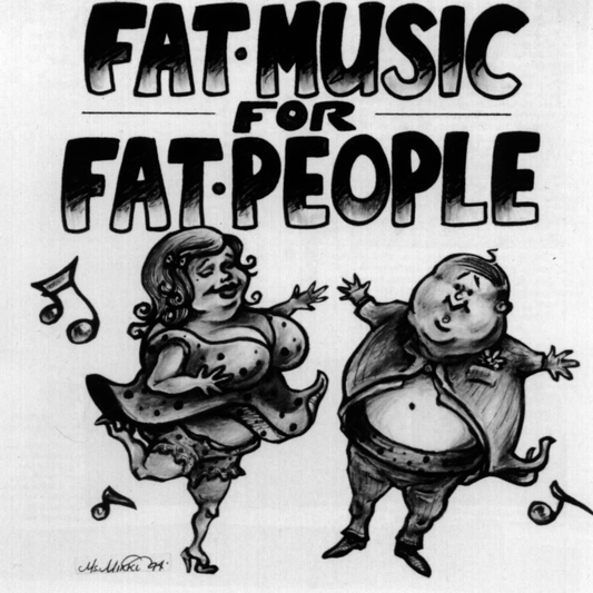 Various Artists - Fat Music Vol. I: Fat Music For Fat People