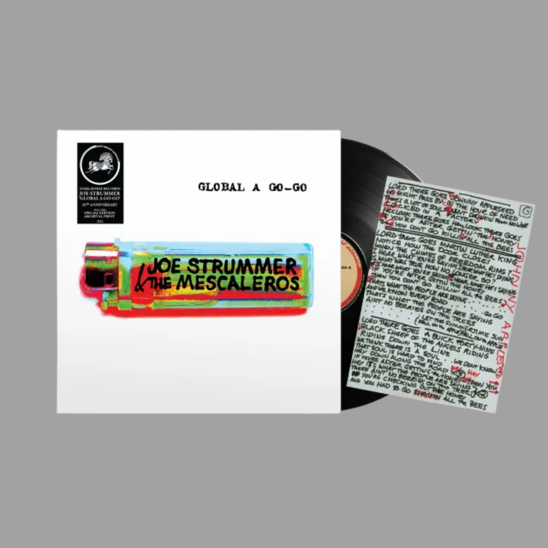 Joe Strummer  & The Mescaleros - Global A Go-Go (25th Anniversary Edition) [Preorder]