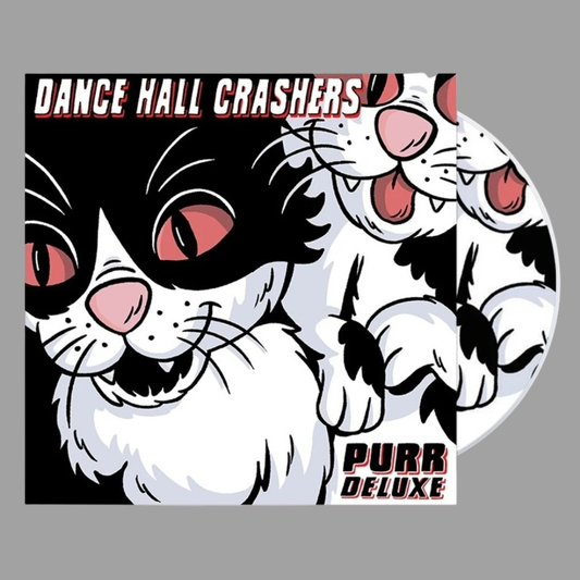 Dance Hall Crashers - Purr (Deluxe CD) [Preorder]