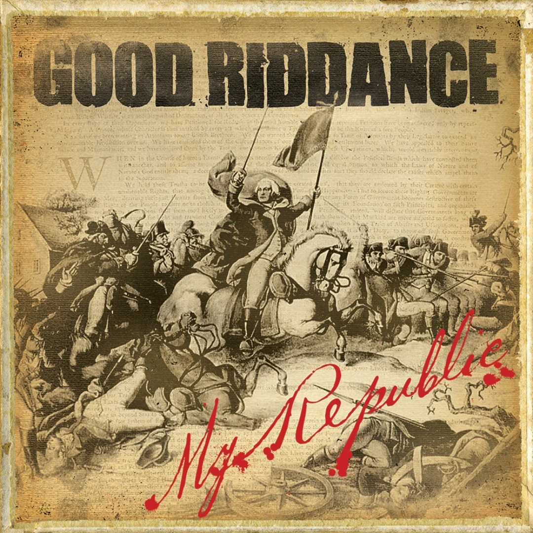 Good Riddance - My Republic