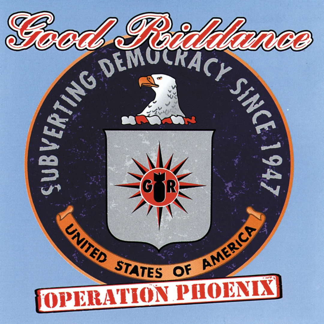 Good Riddance - Operation Phoenix
