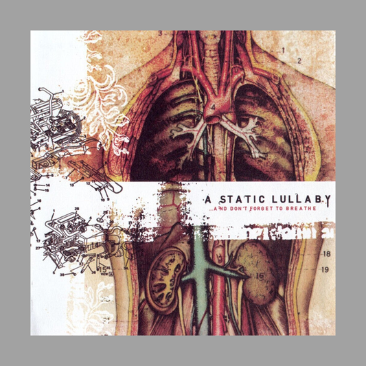 A Static Lullaby - & Don't Forget To Breathe (Reissue)