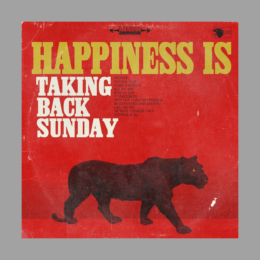 Taking Back Sunday - Happiness Is