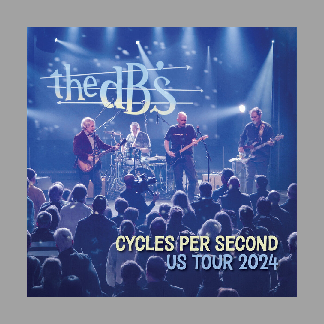 The Db's - Cycles Per Second: Us Tour 2024 [RSD 2026]