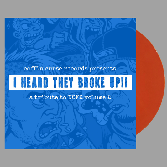 Various Artists - I Heard They Broke Up!!: A Tribute To NOFX (Hand-Numbered Editions of 100)