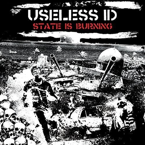 the album cover for Useless Id - State is Burning