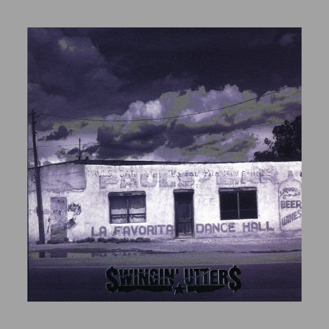Swingin Utters - Swingin Utters