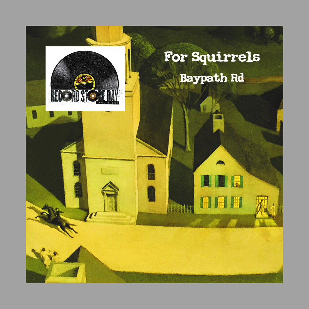 For Squirrels - Baypath Road [RSD 2026]
