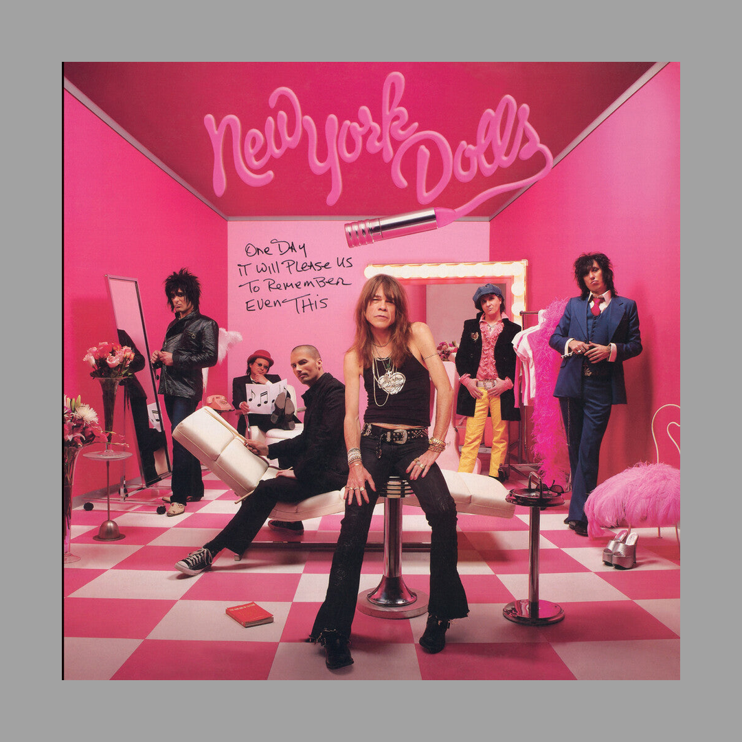 New York Dolls - One Day It Will Please Us To Remember Even This [RSD 2026]