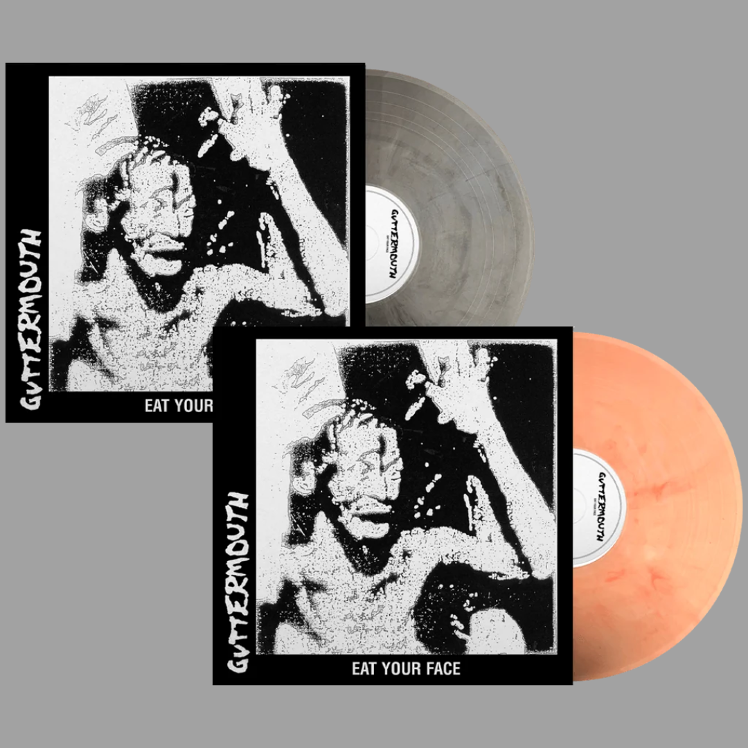 Guttermouth - Eat Your Face (Limited Editions of 250)