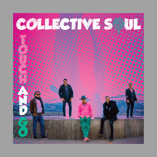 Collective Soul - Touch & Go [RSD 2026]