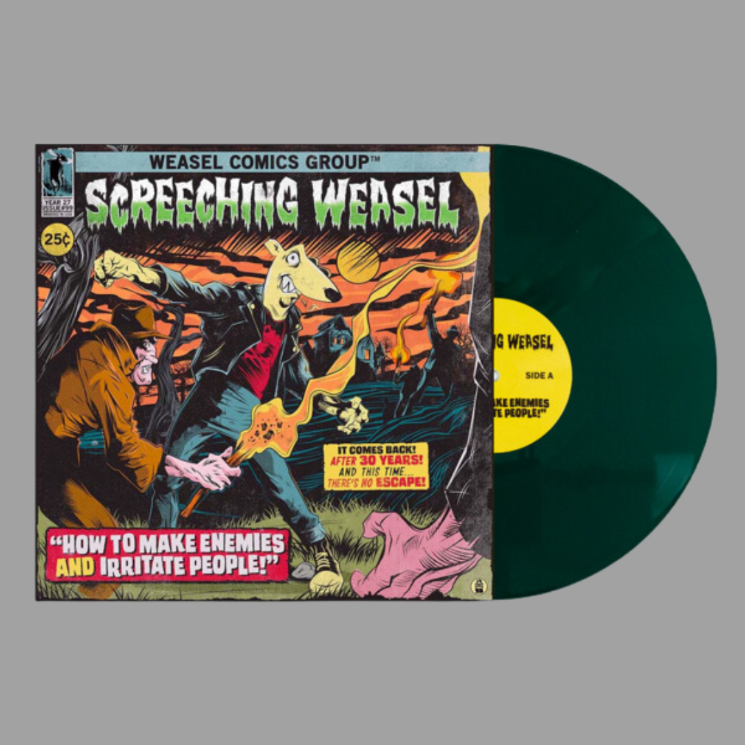 Screeching Weasel - How to Make Enemies and Irritate People (30th Anniversary Limited Edition)