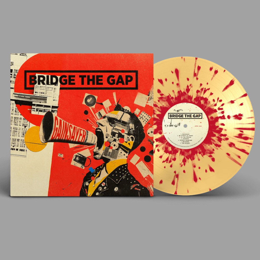 Bridge The Gap - Gainsayer (Limited Editions)