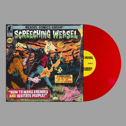 Screeching Weasel - How to Make Enemies and Irritate People (30th Anniversary Limited Edition)