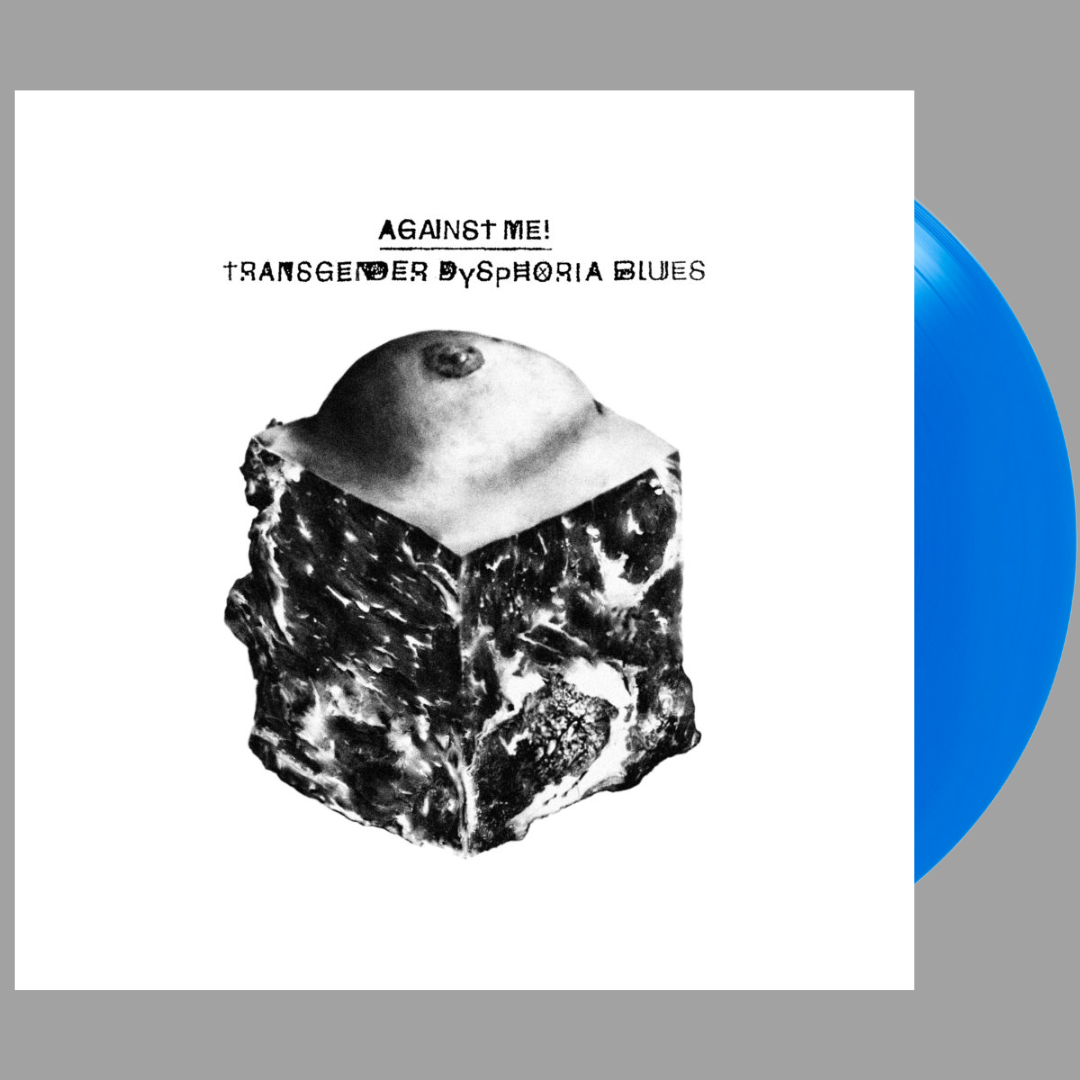 Against Me! - Transgender Dysphoria Blues (10th Anniversary Edition)
