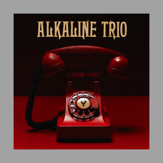 Alkaline Trio - Is This Thing Cursed?